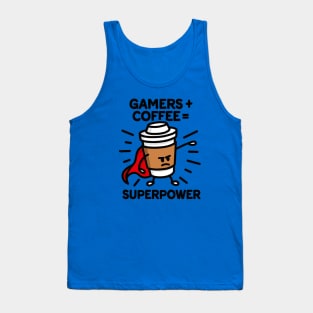 Gamers + coffee = superpower - superhero - hero Tank Top